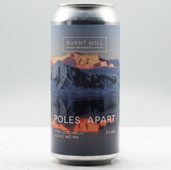 BURNT MILL - POLES APART 6%